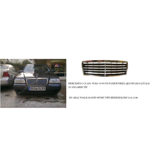 MERCEDES C CLASS- W202- 93/99; ÖN PANJUR NİKELAJLI/SİYAH (9 ÇITALI) AVANGARDE TİP (TW) - Yedek Parça | Parça Dükkanda